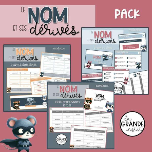 LE NOM et SES SUPER DÉRIVÉS - PACK !