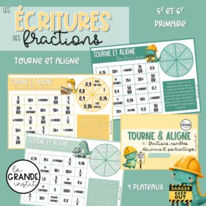 ÉCRITURES DES FRACTIONS - tourne et aligne