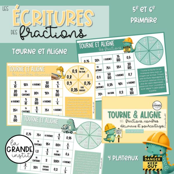 ÉCRITURES DES FRACTIONS - tourne et aligne