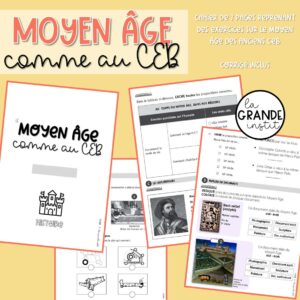 MOYEN ÂGE comme au CEB