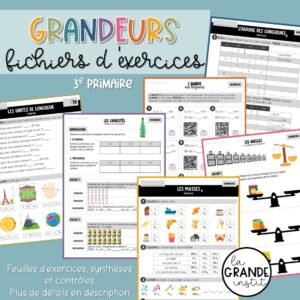 GRANDEURS - Cours 3e primaire