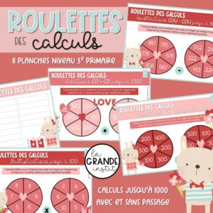 ROULETTES DES CALCULS - 3e et 4e primaire