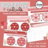 ROULETTES DES CALCULS - 3e et 4e primaire