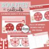 ROULETTES DES CALCULS - 5e et 6e primaire