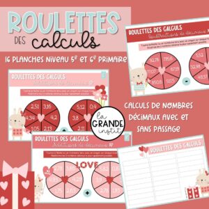 ROULETTES DES CALCULS - 5e et 6e primaire