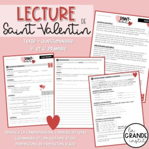 SAINT-VALENTIN - Lecture 5e/6e
