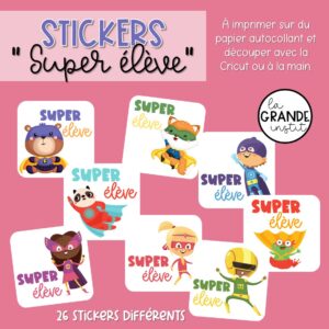 STICKERS Super élève