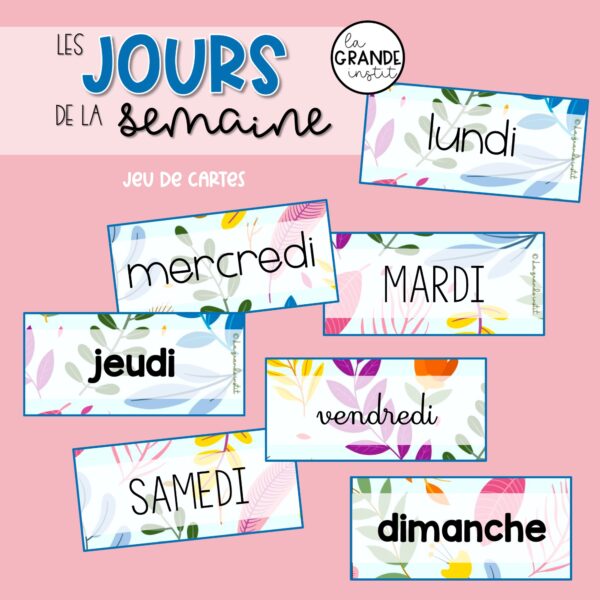 LES JOURS DE LA SEMAINE