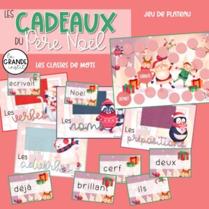 LES CADEAUX DU PERE NOEL - Classes de mots