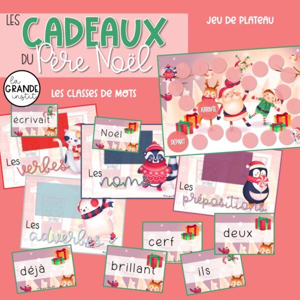 LES CADEAUX DU PERE NOEL - Classes de mots