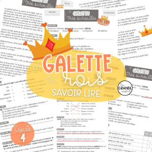 LA GALETTE DES ROIS - Lecture - cycle 4