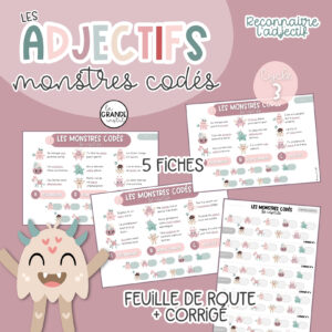 ADJECTIFS - Monstres codés