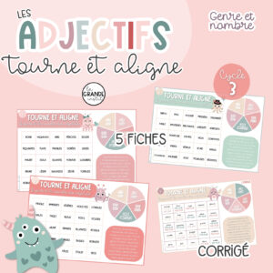 ADJECTIFS - Tourne et aligne